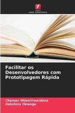 Facilitar os Desenvolvedores com Prototipagem Rápida af Chaman Wijesiriwardana