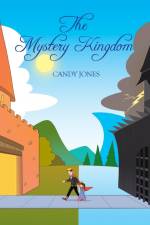 The Mystery Kingdom af Candy Jones
