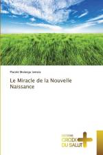 Le Miracle de la Nouvelle Naissance af Placide Mulangu Lamata