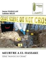 MEURTRE A EL-HASSAKE af Imene Djaballah
