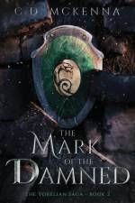 The Mark of the Damned af C. D. McKenna