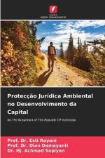 Protecção Jurídica Ambiental no Desenvolvimento da Capital af Esti Royani