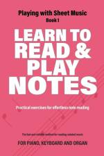 Learn to Read and Play Notes af Jacco Lamfers