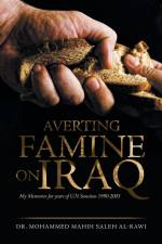 Averting Famine on Iraq af Mohammed Mahdi Saleh Al-Rawi