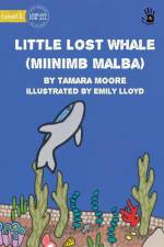 Little Lost Whale - Our Yarning af Tamara Moore