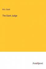 The Giant Judge af W. A. Scott