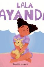 Lala Ayanda af Zandile Mnguni