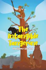 The Intangible Tangerine af Matthew Hawkey
