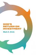 God's Return on Investment af Mark Ervin