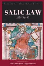Salic Law (abridged) af King of Franks Pharamond
