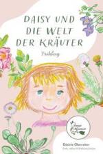 Daisy und die Welt der Kräuter af Désirée Oberreiter