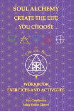 Soul Alchemy Create The Life You Choose Companion Journal af Sue Cawthorne