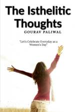 The Isthelitic Thoughts af Gourav Paliwal