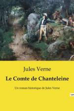 Le Comte de Chanteleine af Jules Verne