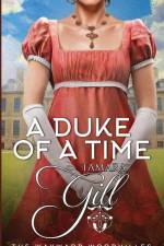 A Duke of a Time af Tamara Gill