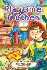 Playtime Clothes af Kim Maclean