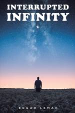Interrupted Infinity af Edgar Leman