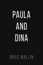 Paula and Dina af Brad Wallin