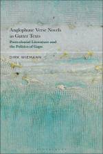 ANGLOPHONE VERSE NOVELS AS GUT af Dirk Wiemann