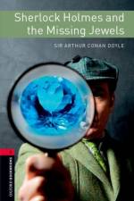 Oxford Bookworms Library: Level 3: Sherlock Holmes and the Missing Jewels af Sir Arthur Conan Doyle