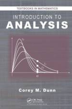 Introduction to Analysis af Corey M. Dunn