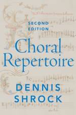 Choral Repertoire af Dennis (Conductor and independent scholar Shrock