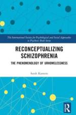 Reconceptualizing Schizophrenia af Sarah Kamens
