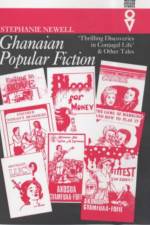 Ghanaian Popular Fiction af Stephanie (Royalty Account) Newell