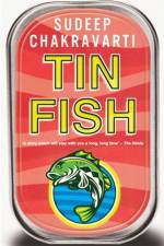 Tin Fish af Chakravarti Sudeep