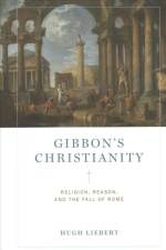 Gibbon’s Christianity af Hugh (United States Military Academy Liebert
