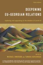 Deepening EU-Georgian Relations af Michael Emerson