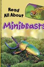 Read All About Minibeasts af Mae Respicio