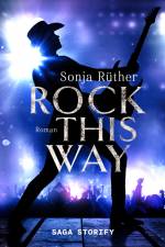 Rock this way af Sonja Rüther
