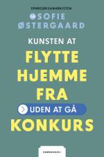 Kunsten at flytte hjemmefra af Sofie Østergaard