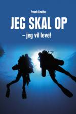 Jeg skal op af Frank Lindbo