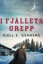 I fjällets grepp af Kjell E. Genberg