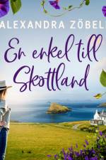 En enkel till Skottland af Alexandra Zöbeli