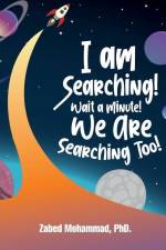 I am Searching! Wait a Minute! We are Searching Too! af Zabed Mohammad