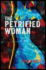 The Petrified Woman af Peter Butt