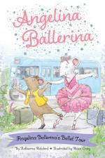 Angelina Ballerina's Ballet Tour