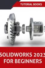 SOLIDWORKS 2023 For Beginners (COLORED) af Tutorial Books
