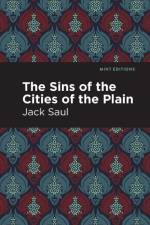 The Sins of the Cities of the Plain af Jack Saul