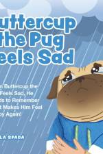 Buttercup the Pug Feels Sad af Kayla Spada