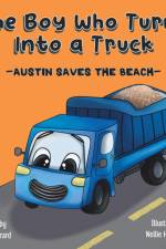 The Boy Who Turns Into a Truck