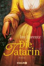 Die Tatarin af Iny Lorentz