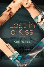 Lost in a Kiss af Kati Wilde