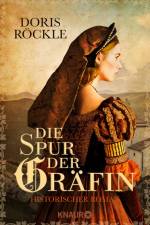 Die Spur der Gräfin af Doris Röckle