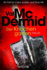 Der Knochengarten af Val McDermid