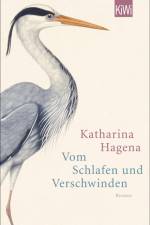 Vom Schlafen und Verschwinden af Katharina Hagena