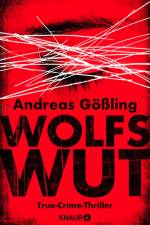 Wolfswut af Andreas Gößling